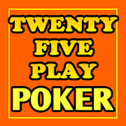 Twenty-Five Play Poker - Free!-SocialPeta
