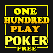 One Hundred Play Poker - Free!-SocialPeta