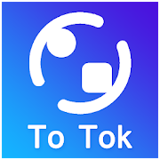 ToTok Unlimited HD Video & Voice Chat Free Guide-SocialPeta